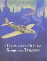 Cobras over the Tundra 0963457810 Book Cover