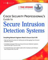 Cisco Security Professional's Guide to Secure Intrusion Detection Systems 1932266690 Book Cover
