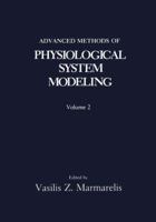 Advanced Methods of Physiological System Modeling: Volume 2 0306432595 Book Cover