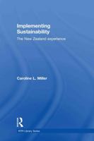 Implementing Sustainability: The New Zealand Experience 0415495512 Book Cover