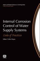 Internal Corrosion Control of Water Supply Systems 1780404549 Book Cover