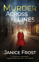 Murder Across the Lines 1804050547 Book Cover