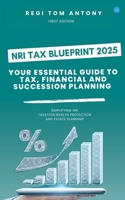NRI Tax Blueprint 2025 9373100688 Book Cover