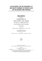 Accountability for the Department of Education's oversight of student loans and the Reading First Program 170078031X Book Cover