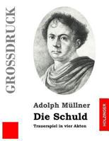 Die Schuld 3843018065 Book Cover
