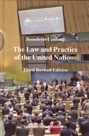 The Law And Practice Of The United Nations (Legal Aspects of International Organization) 9004143092 Book Cover