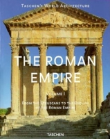 The Roman Empire: From the Etruscans to the Decline of the Roman Empire (Taschen's World Architecture) 3822817783 Book Cover