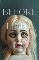 Before the Light: Luna's Journey (Luna's Diaries) B0FV3VHC6T Book Cover