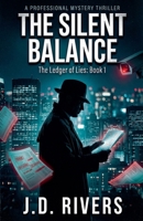 The Silent Balance (The Ledger of Lies) B0GX771BH6 Book Cover