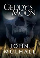 Geddy's Moon 0988594919 Book Cover