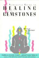 The Newcastle Guide to Healing With Gemstones: How to Use over Seventy Different Gemstone Energies 0878771409 Book Cover