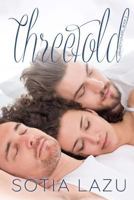 Threefold: Brad and Becca... and Colin 0692513477 Book Cover