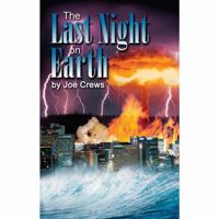 The Last Night On Earth 1580190510 Book Cover