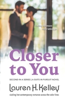 Closer To You 0989871436 Book Cover