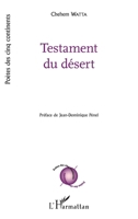 Testament du désert (Poètes Des Cinq Continents) (French Edition) 2343147647 Book Cover