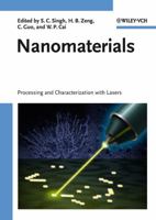 Nanomaterials: Processing and Characterization with Lasers 3527327150 Book Cover