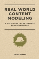 Real World Content Modeling 1692295608 Book Cover