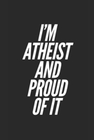 Journal: A atheist themed notebook journal for your imagination to come to life 1709976497 Book Cover