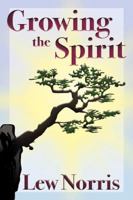 Growing the Spirit 074141841X Book Cover