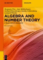 Algebra and Number Theory: A Selection of Highlights 3110789981 Book Cover