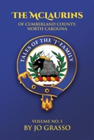 Stories Of The McLaurins Of Cumberland: County North Carolina And Associated Families B0F8T26TLQ Book Cover