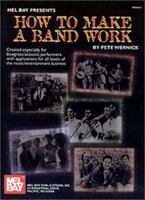 Mel Bay How to Make a Band Work 0786657960 Book Cover