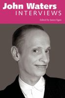 John Waters: Interviews 161703181X Book Cover