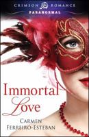 Immortal Love 1440554765 Book Cover