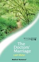 The Doctor's Marriage (Medical Romance) 0373063814 Book Cover