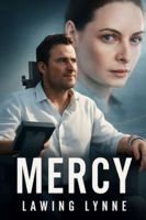MERCY: Chris Pratt's Ultimate Trial: Proving His Innocence to A.I. Judge Rebecca Ferguson in a Future of Immediate Execution B0G2H3XSTZ Book Cover