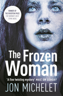 The Frozen Woman 1843447746 Book Cover