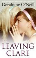 Leaving Clare 1842233815 Book Cover