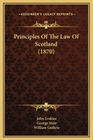 Principles of the Law of Scotland 1240190395 Book Cover