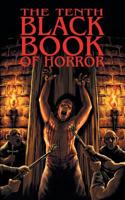 The Tenth Black Book of Horror 1910030007 Book Cover