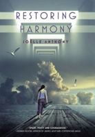 Restoring Harmony 0399252819 Book Cover