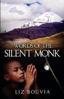 Words of the Silent Monk 1935795562 Book Cover
