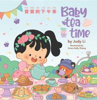 Baby Tea Time 0578265869 Book Cover