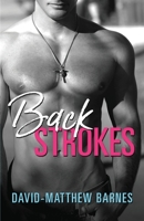 Back Strokes B09B3LG4R6 Book Cover