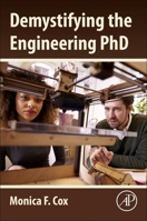 Demystifying the Engineering PhD 0128015934 Book Cover