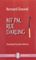 8:17 PM, Rue Darling 1550718460 Book Cover