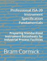 Professional ISA-20 Instrument Specification Fundamentals: Preparing Standardized Instrument Datasheets for Industrial Process Facilities B0HD5WRX3R Book Cover