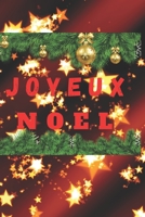 JOYEUX NOEL: livre de coloriage noel pour adultes et enfants afin de celebrer les fêtes de noel (French Edition) B08JLQLRXM Book Cover