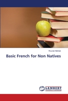 Basic French for Non Natives 3659411027 Book Cover