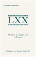 Notes on the Greek Text of Exodus 1555404545 Book Cover
