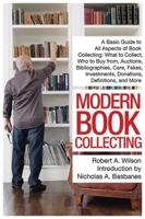 Modern Book Collecting 1602399859 Book Cover