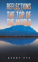 Reflections from the Top of the World 1035863545 Book Cover