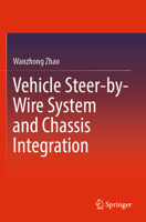 Vehicle Steer-by-Wire System and Chassis Integration 9811942498 Book Cover