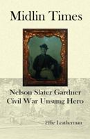 Midlin Times 0615354092 Book Cover