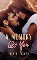 A Memory Like You 1646491262 Book Cover