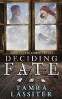 Deciding Fate 1942235933 Book Cover